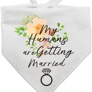 family Kitchen My Humans are Getting Wedding Married Dog Bandana，Pet Scarf Accessories,Pet Accessories for Dog Lovers